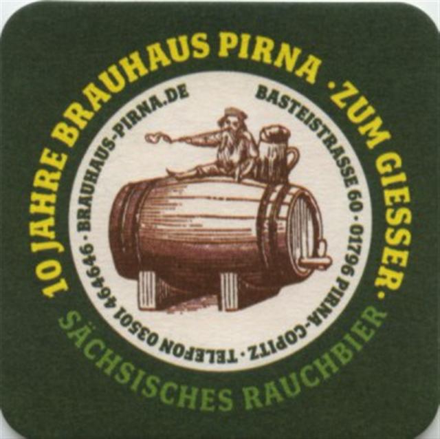 pirna pir-sn zum giesser 10 jahre 5a (quad185-schsisches rauchbier)